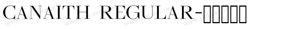 Canaith Regular字体转换